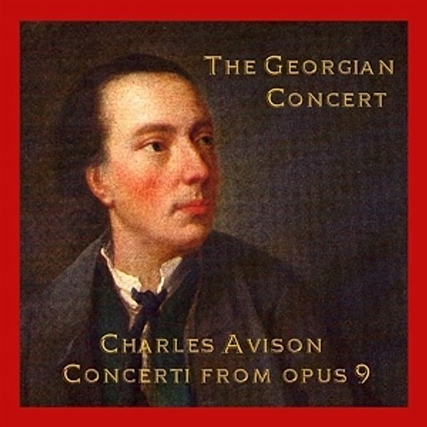 Concerti From Opus 9, The Georgian Concert