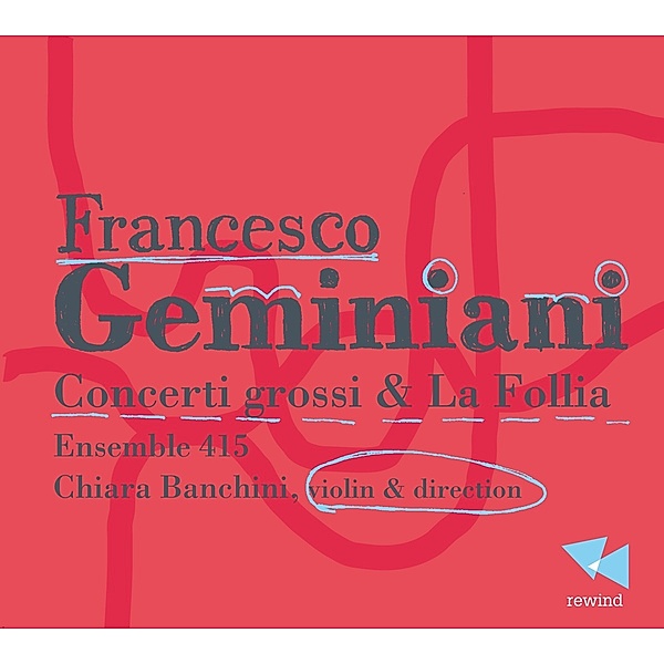 Concerti Grossi 1,3,5,8,10,11 & 12, Banchini, Ensemble 415