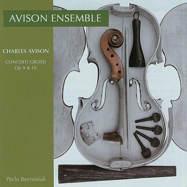 Concerti Grossi, The Avison Ensemble