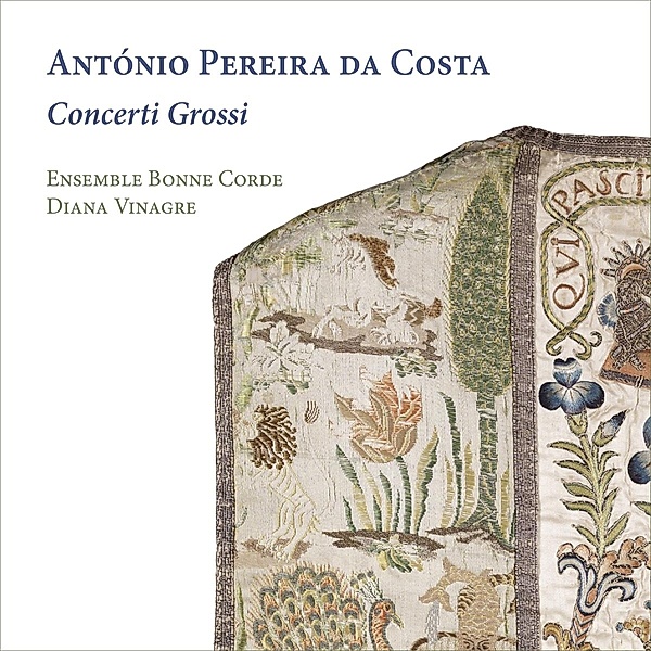 Concerti Grossi, Diana Vinagre, Ensemble Bonne Corde