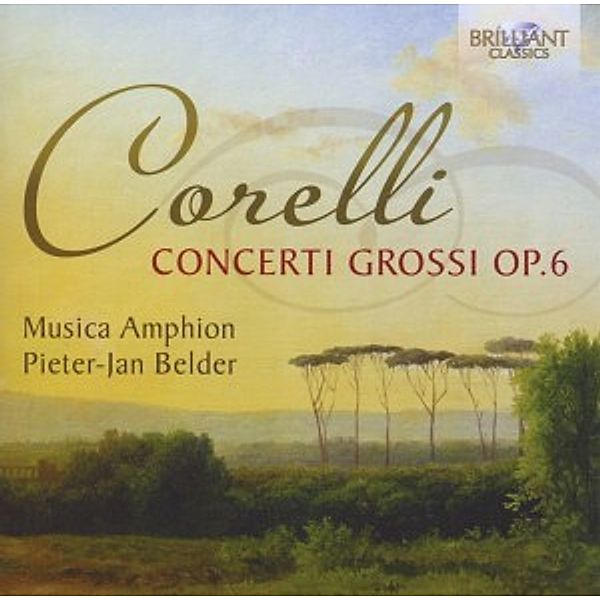 Concerti Grossi Op.6, Musica Amphion, Pieter-Jan Belder