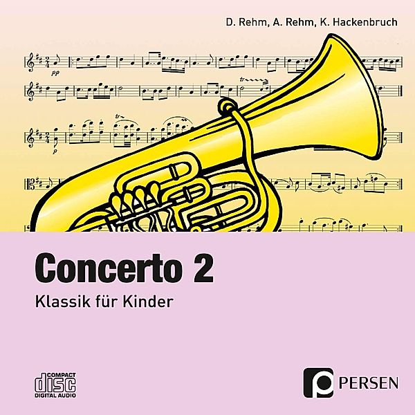 Concerto 2 - CD.Tl.2,Audio-CD, Dieter Rehm, Angelika Rehm, Kurt Hackenbruch