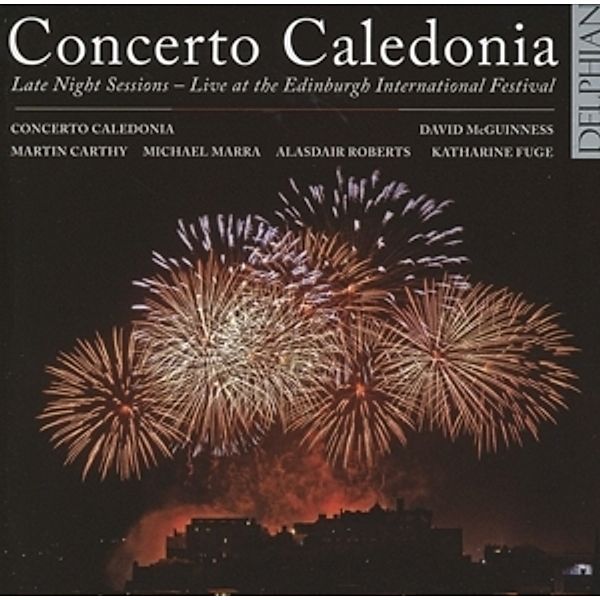 Concerto Caledonia-Late Night, Concerto Caledonia, David Mcguinness