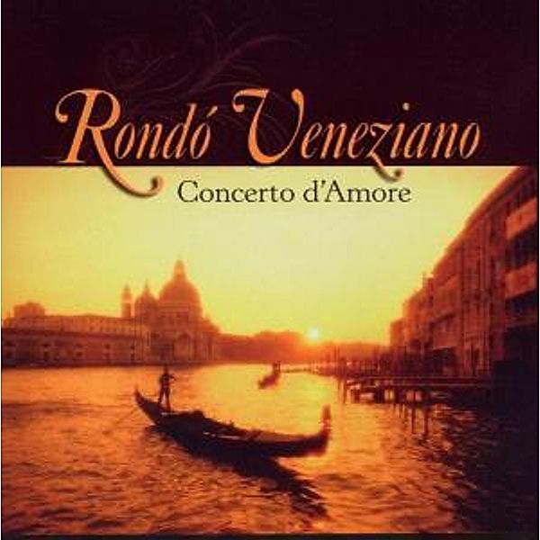 Concerto D'Amore, Rondo Veneziano