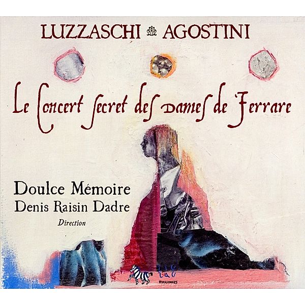 Concerto Delle Dames De Ferrare, Doulce Memoire