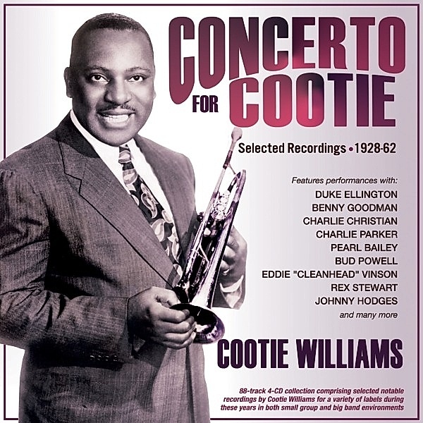 Concerto For Cootie - Selected Recordings 1928-62, Cootie Williams