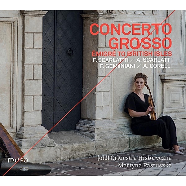 Concerto Grosso-An Émigré To The British Isles, Pastuszka, Orkiestra Historyczna