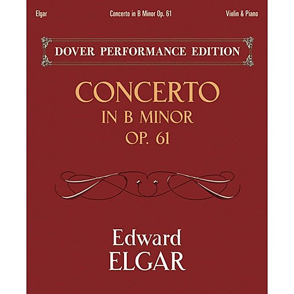 Concerto in B Minor Op. 61 / Dover Chamber Music Scores, Edward Elgar