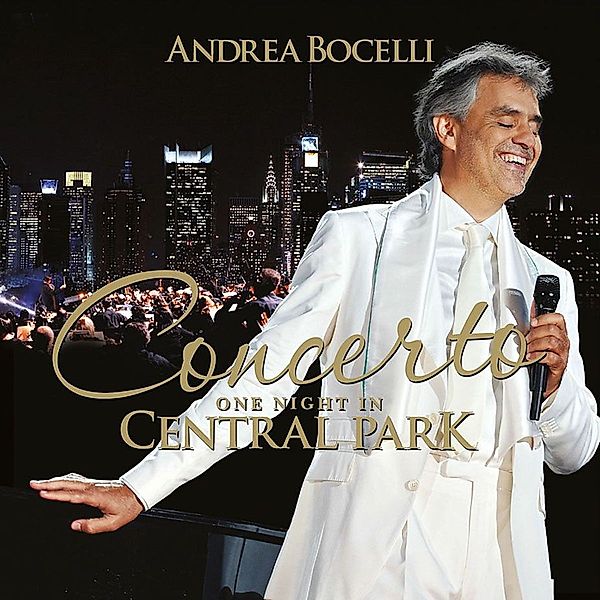 Concerto: One Night In Central Park (Remastered), Andrea Bocelli