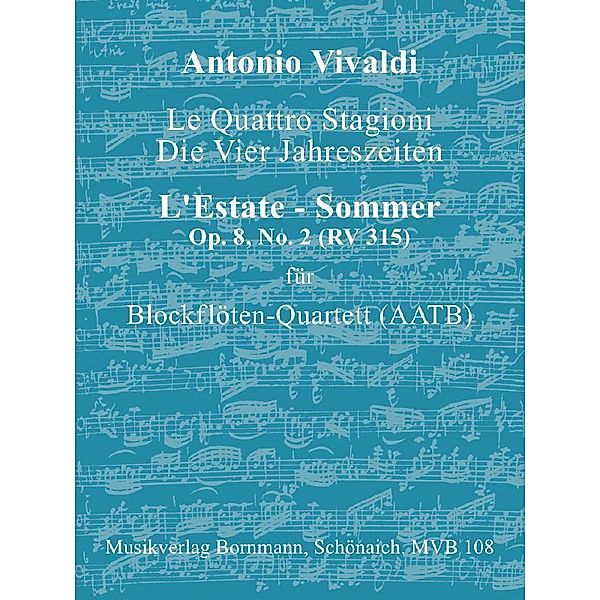 Concerto Op. 8, No. 2 (RV 315) - Sommer, Antonio Vivaldi