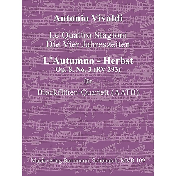Concerto Op. 8, No. 3 (RV 293) - Herbst, Antonio Vivaldi
