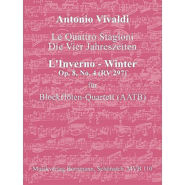 Concerto Op. 8, No. 4 (RV 297) - Winter, Antonio Vivaldi