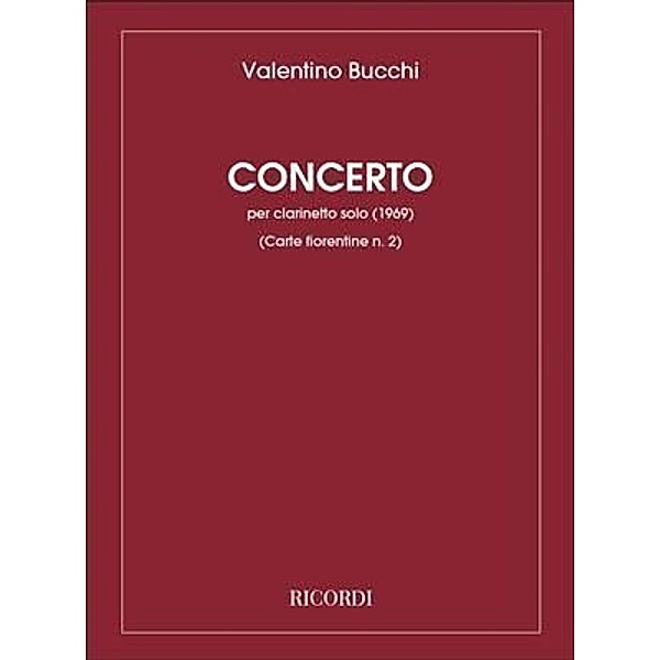 Concerto Per Clarinetto Solo, Valentino Bucchi