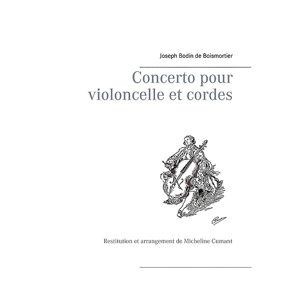 Concerto pour violoncelle et cordes, Joseph Bodin De Boismortier