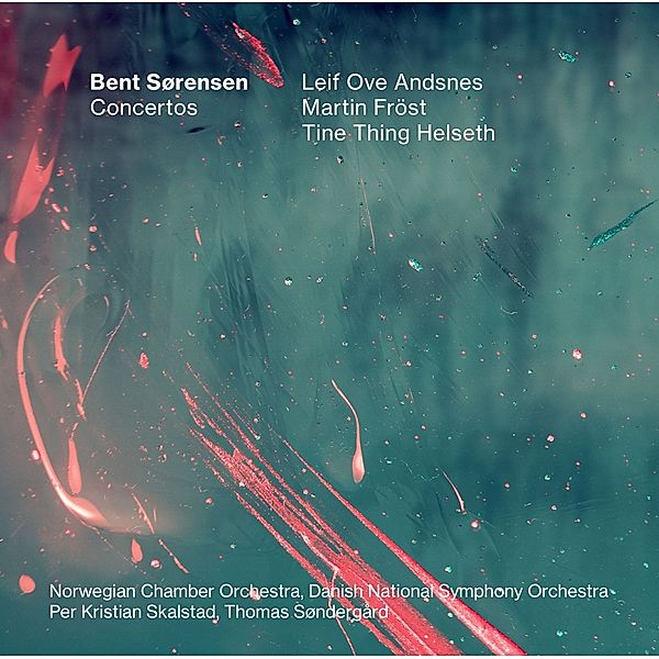 Concertos, Leif Ove Andsnes, Martin Fröst, Tine Thing Helseth