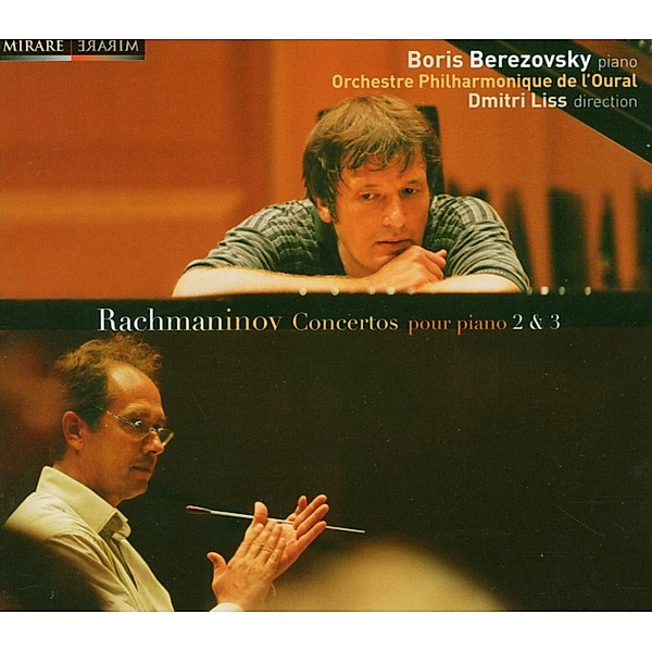Concertos Pour Piano Nr. 2 & 3, Berezovsky, Liss, Philh.Orch.Ural