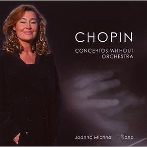 Concertos Without Orchestra, Joanna Michna