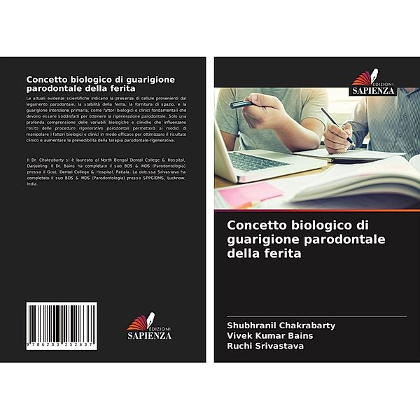 Concetto biologico di guarigione parodontale della ferita, Shubhranil Chakrabarty, Vivek Kumar Bains, Ruchi Srivastava