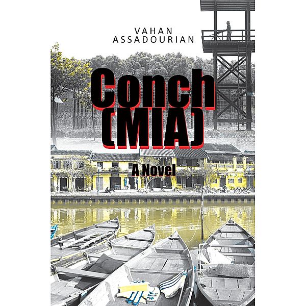 Conch (Mia) / Page Publishing, Inc., Vahan Assadourian