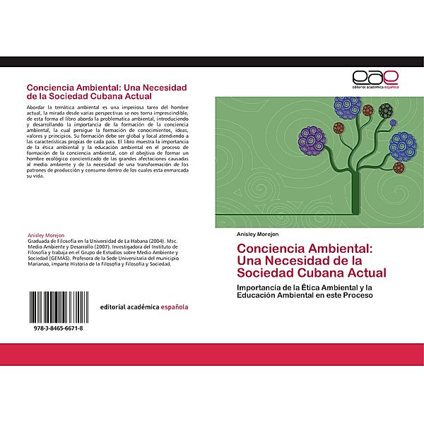 Conciencia Ambiental: Una Necesidad de la Sociedad Cubana Actual, Anisley Morejon
