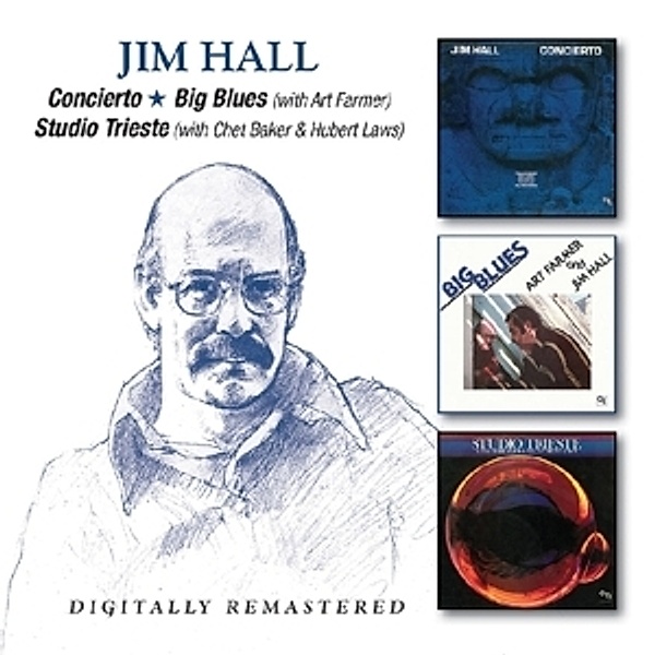 Concierto/Big Blues/Studio Trieste, Jim Hall