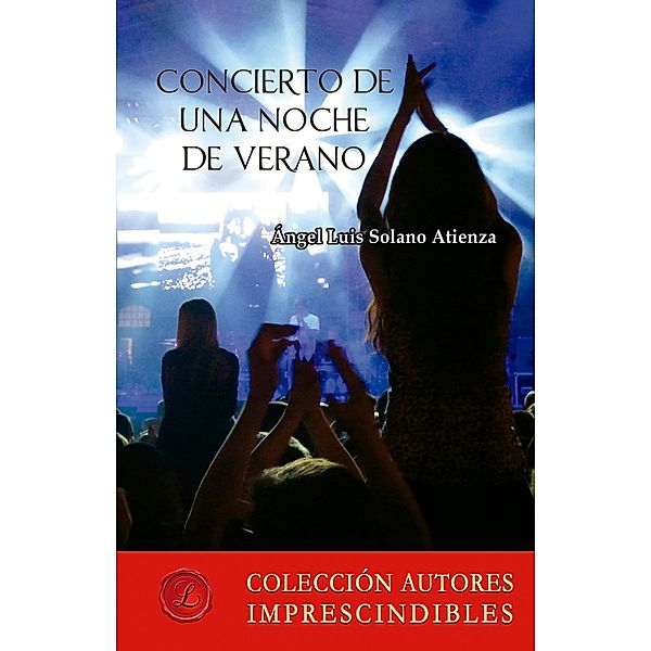 Concierto de una noche de verano, Ángel Luis Solano Atienza