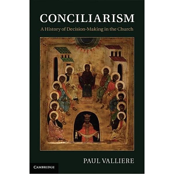 Conciliarism, Paul Valliere