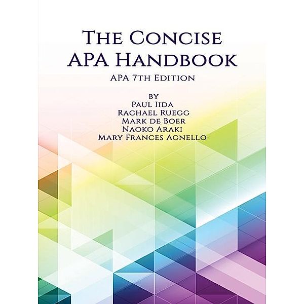 Concise APA Handbook, Paul Iida