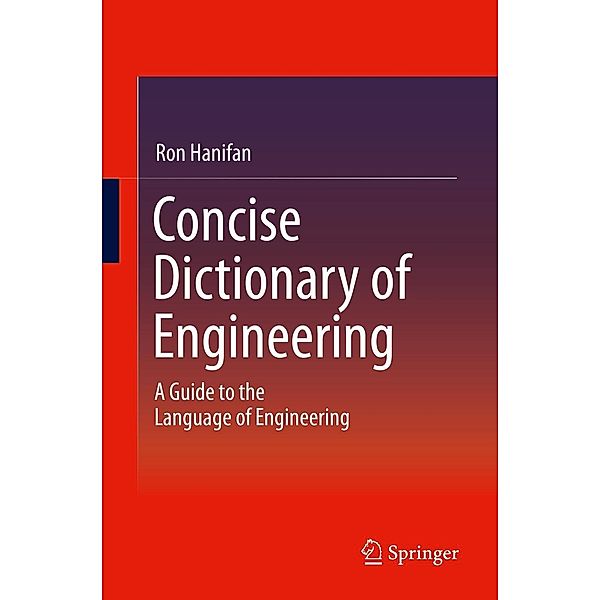 Concise Dictionary of Engineering, Ron Hanifan