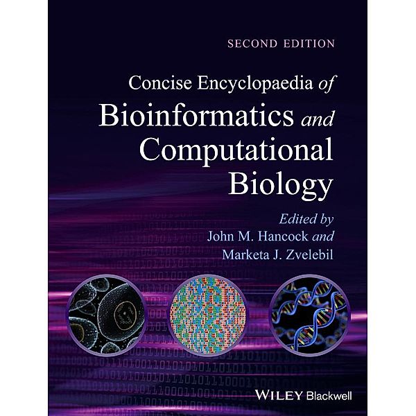 Concise Encyclopaedia of Bioinformatics and Computational Biology