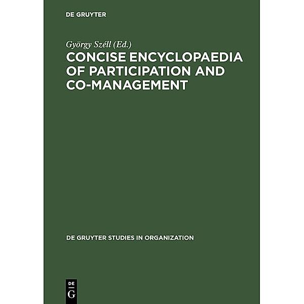 Concise Encyclopaedia of Participation and Co-Management / De Gruyter Studies in Organization Bd.38