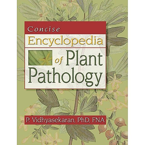 Concise Encyclopedia of Plant Pathology, Perumal Vidhyasekaran