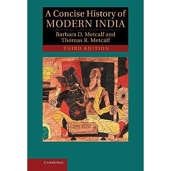 Concise History of Modern India / Cambridge Concise Histories, Barbara D. Metcalf