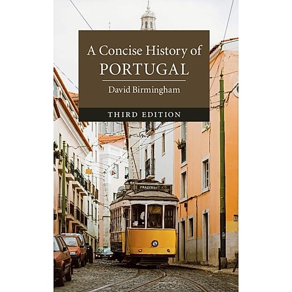 Concise History of Portugal, David Birmingham