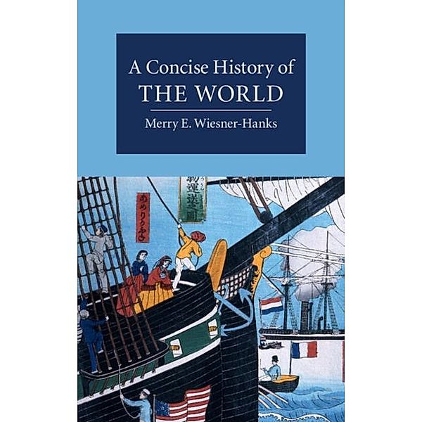 Concise History of the World, Merry E. Wiesner-Hanks