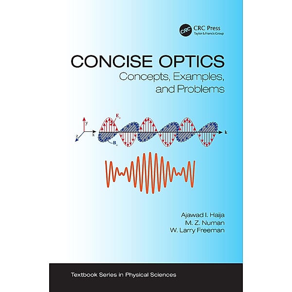 Concise Optics, Ajawad I. Haija, M. Z. Numan, W. Larry Freeman