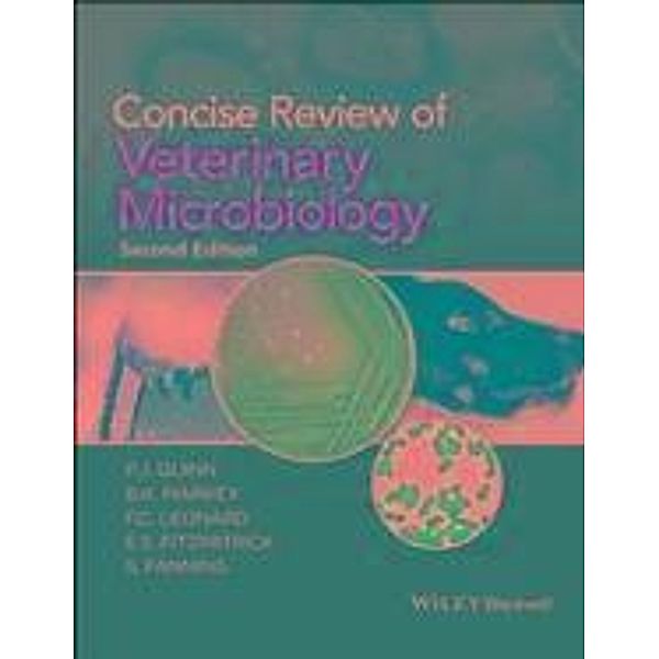Concise Review of Veterinary Microbiology, P. J. Quinn, B. K. Markey, F. C. Leonard, E. S. Fitzpatrick, S. Fanning