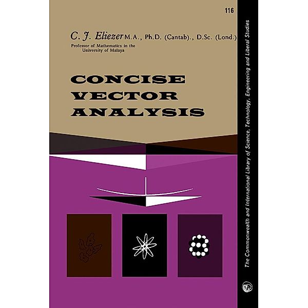 Concise Vector Analysis, C. J. Eliezer