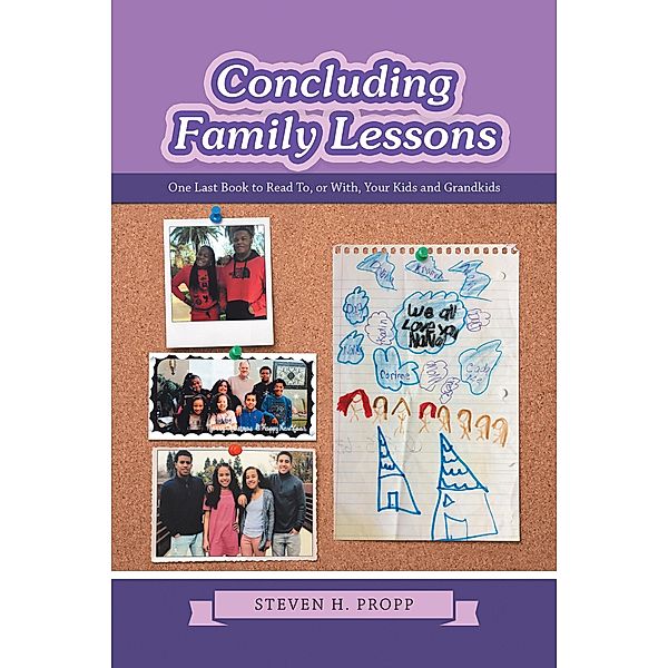 Concluding Family Lessons, Steven H. Propp