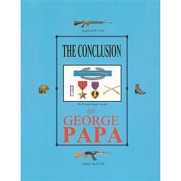 Conclusion, George M. Papa