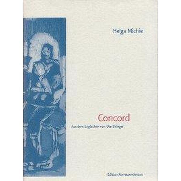 Concord, Helga Michie