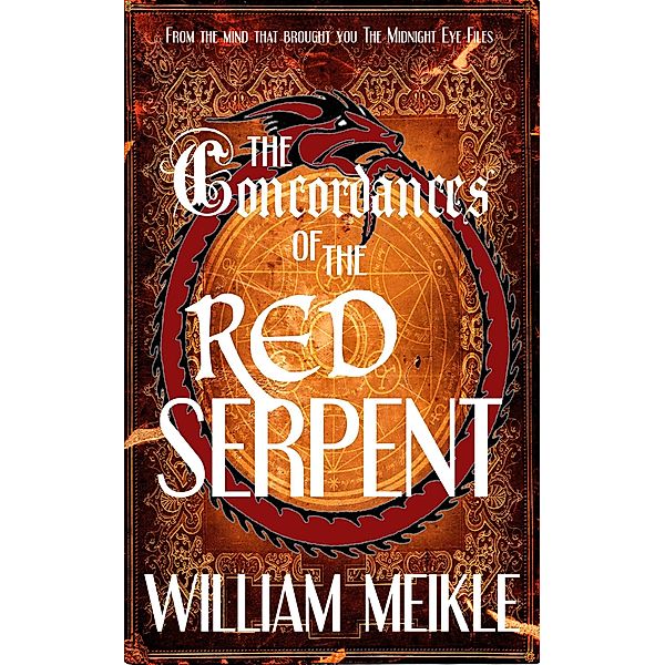 Concordances of the Red Serpent, William Meikle
