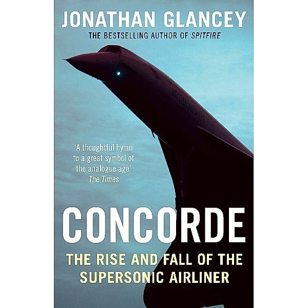 Concorde, Jonathan Glancey