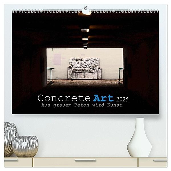 Concrete Art (hochwertiger Premium Wandkalender 2025 DIN A2 quer), Kunstdruck in Hochglanz, Calvendo, Andreas Marutschke