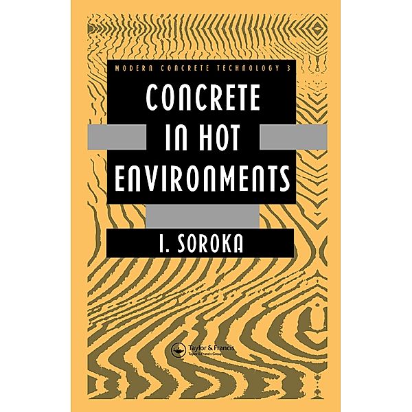 Concrete in Hot Environments, I. Soroka