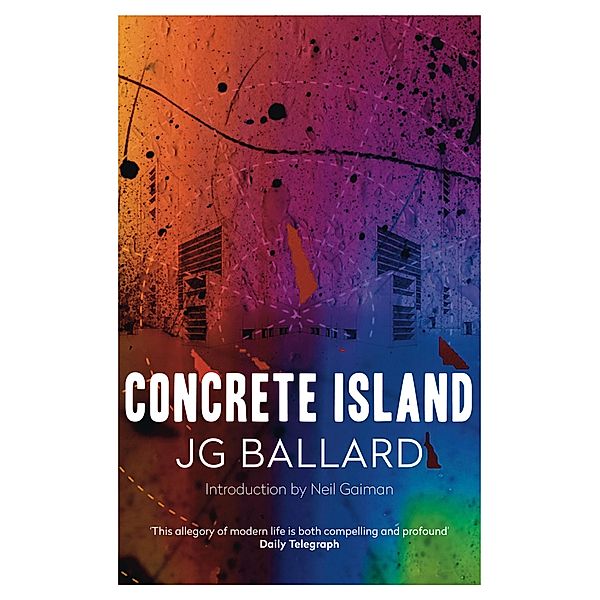 Concrete Island, J. G. Ballard