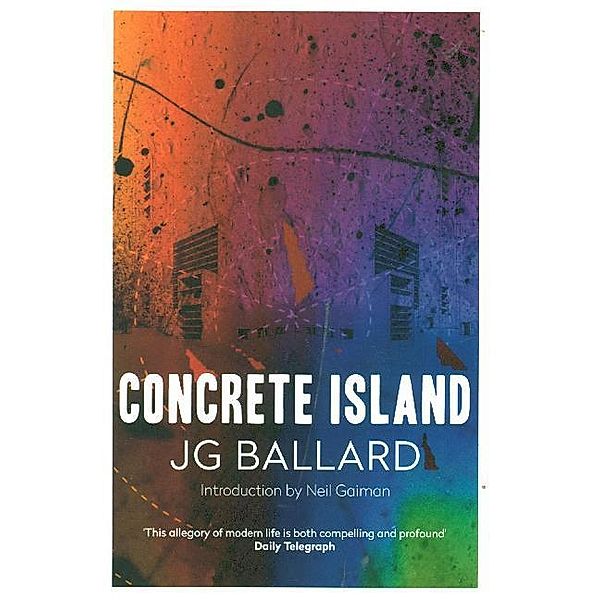 Concrete Island, J. G. Ballard