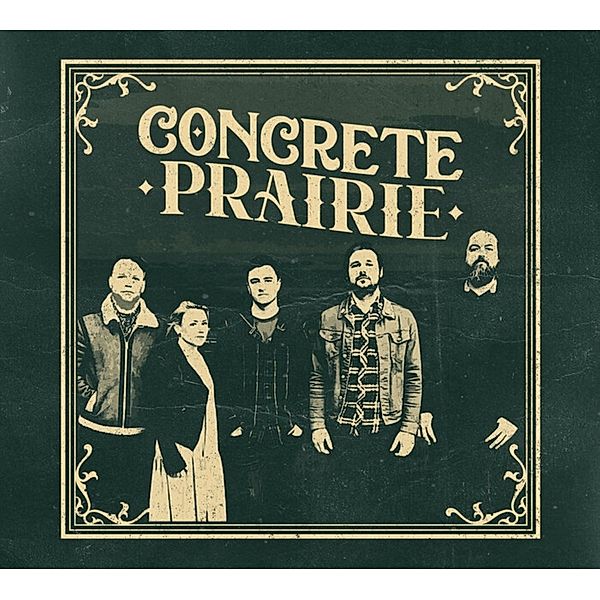Concrete Prairie, Concrete Prairie