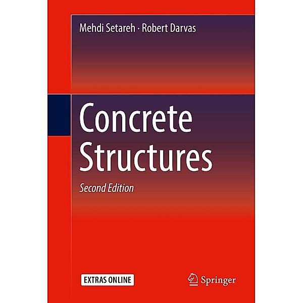Concrete Structures, Mehdi Setareh, Robert Darvas