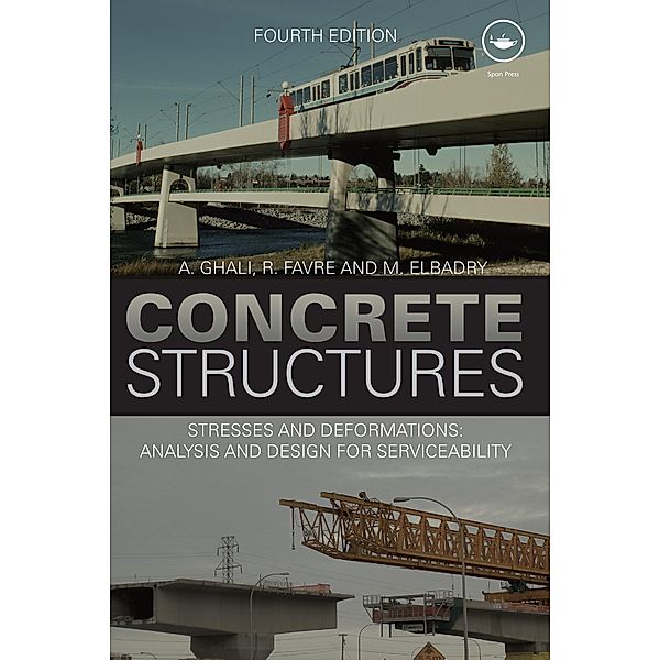 Concrete Structures, A. Ghali, R. Favre, M. Elbadry